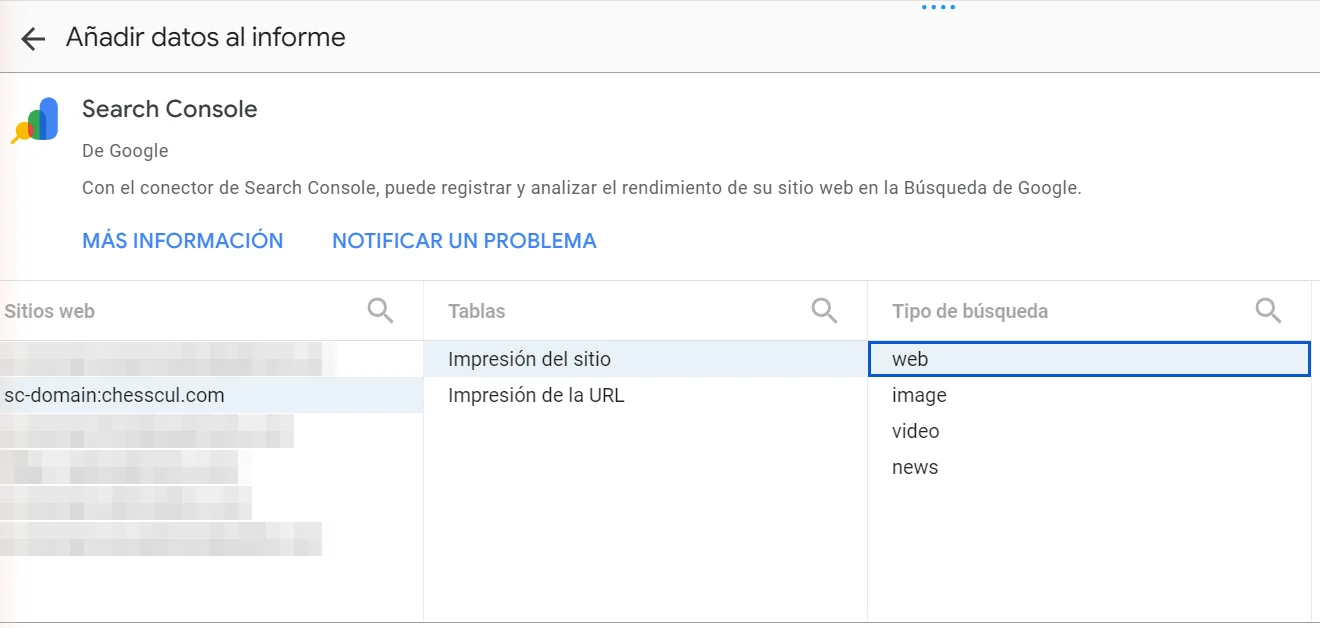Configuración del conector de Search Console en Data Studio con tres columnas: sitios web con la propiedad sc-domain:chesscul.com seleccionada, tablas Impresión del sitio e Impresión de la URL, y tipo de búsqueda web, image, video y news