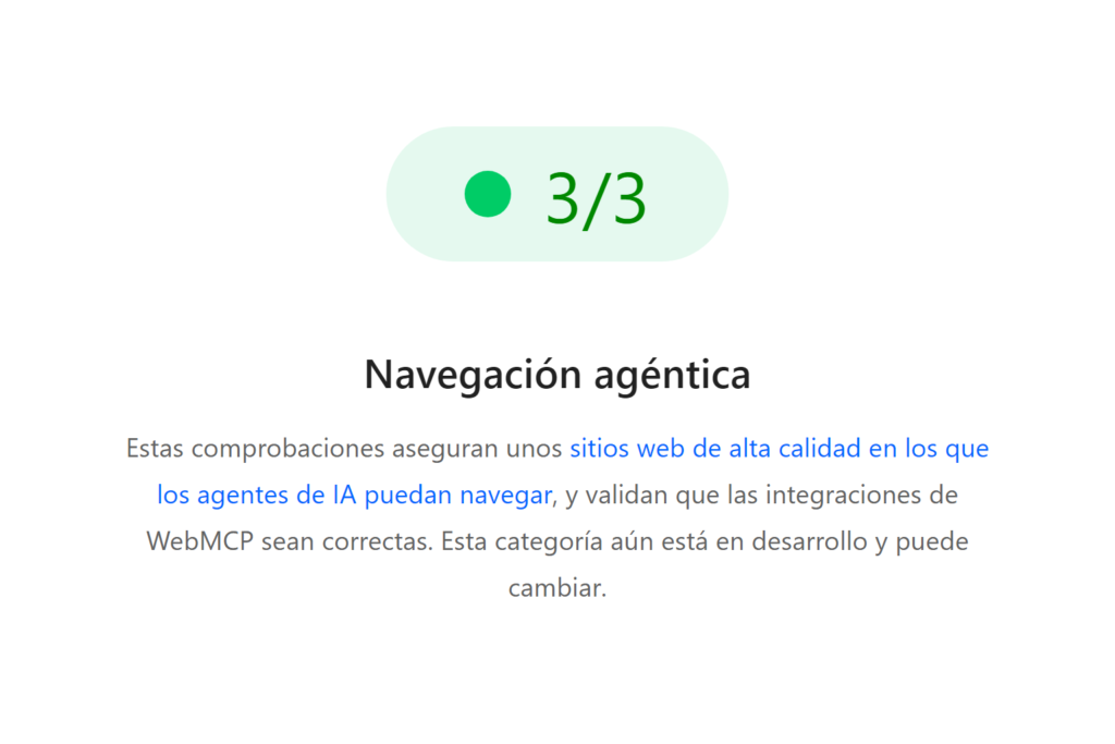 Resultado de Lighthouse para aliciaruiz.es: 3 de 3 en la categoría Navegación agéntica, que valida las integraciones de WebMCP